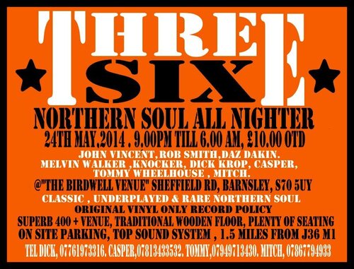 three 'six , a northern soul all nighter