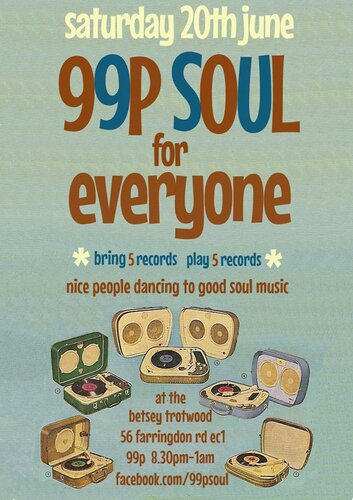 99p soul saturday june 20th london ec1