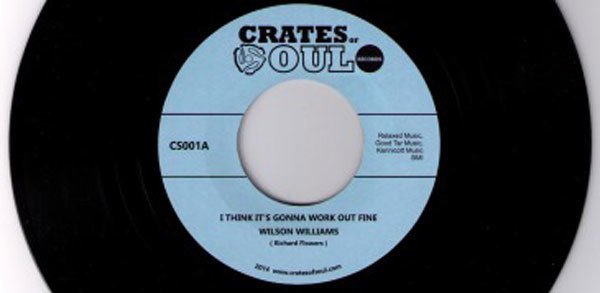 More information about "New Cratesofsoul 45 - Wilson Williams Double Sider - Out Nov 3rd"