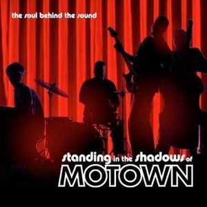 Standing in the Shadows of Motown - Film Review magazine cover