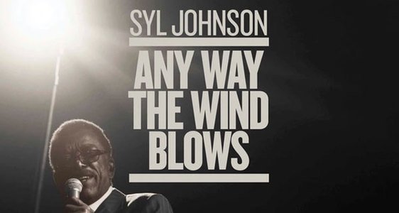 Syl Johnson Film - Any Way The Wind Blows magazine cover