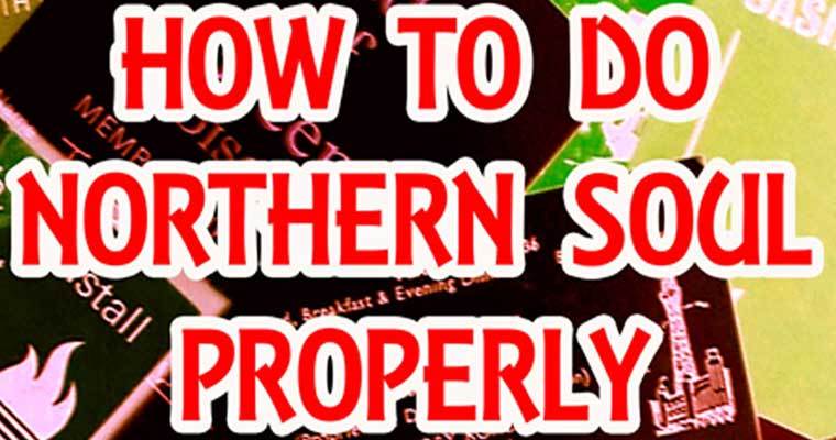 How to do Northern Soul Properly - The Book magazine cover