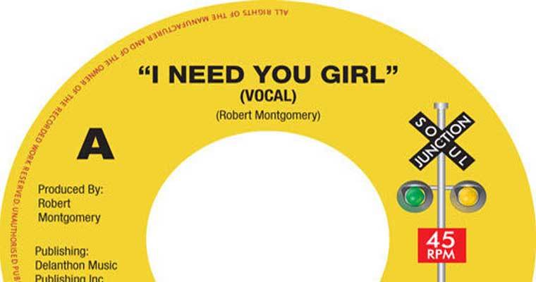 Robert Montgomery & Chain Reaction - I Need You Girl - Soul Junction 45 New magazine cover