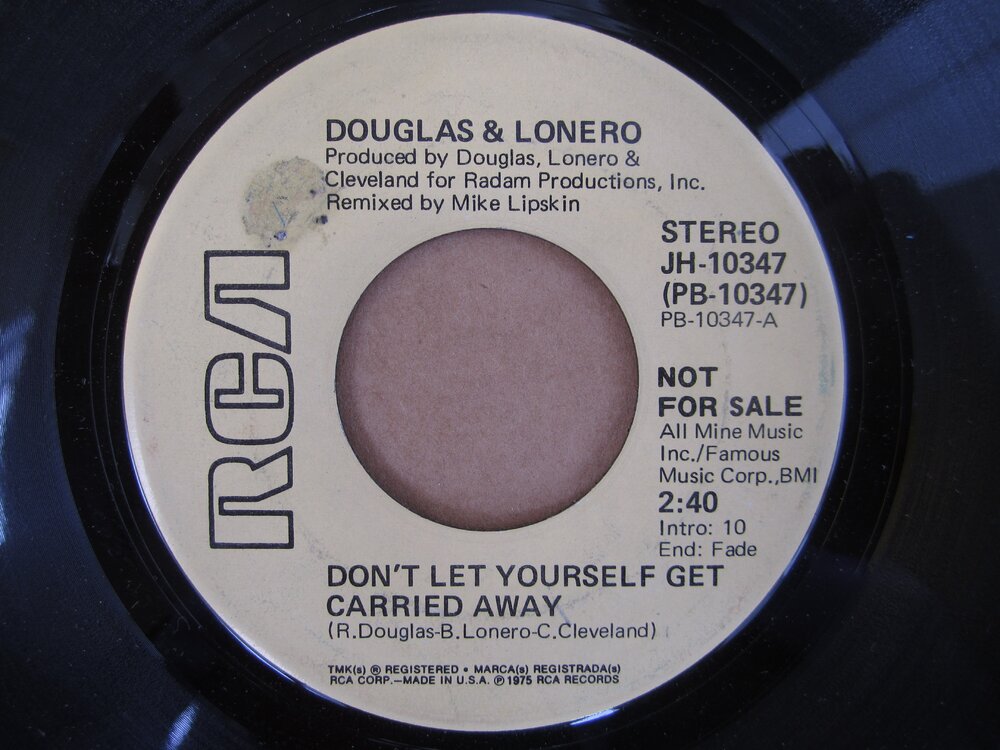 Douglas & Lonero - don´t let yourself get carried away RCA.JPG