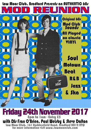 Bradford Mod Reunion at Low Moor Club - Friday 24th November