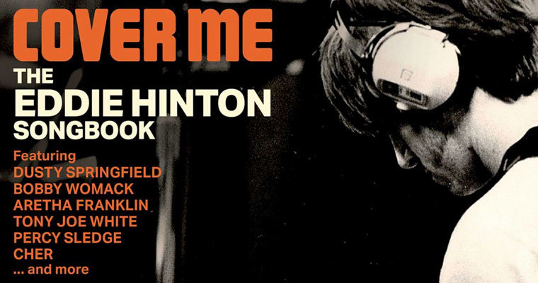 Cover Me - The Eddie Hinton Songbook - Ace Records magazine cover