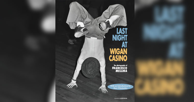 Last Night at Wigan Casino - Kickstarter - New book magazine cover