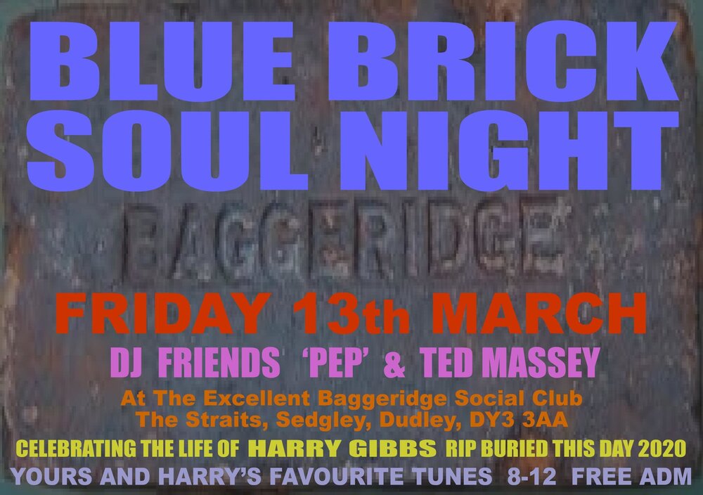 soul Baggeridge Soul Night   2020 03 Harry RIP