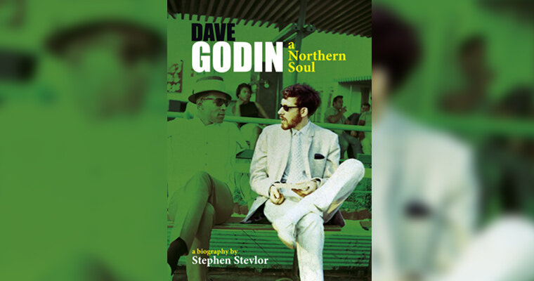 Dave Godin - A Northern Soul - Book Preview magazine cover