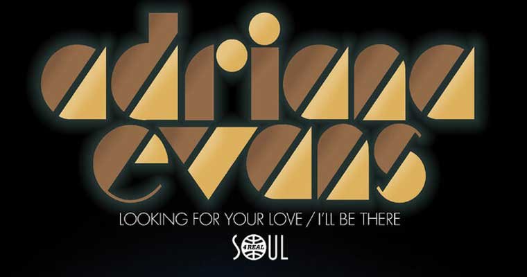 Soul 4 Real 7" - Adriana Evans -Looking For Your Love (S4R15) magazine cover