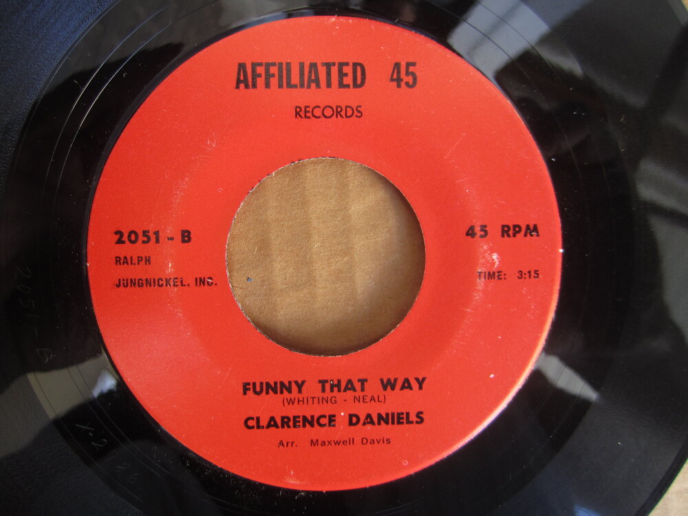 Clarence Daniels - funny that way AFFILIATED 45.JPG