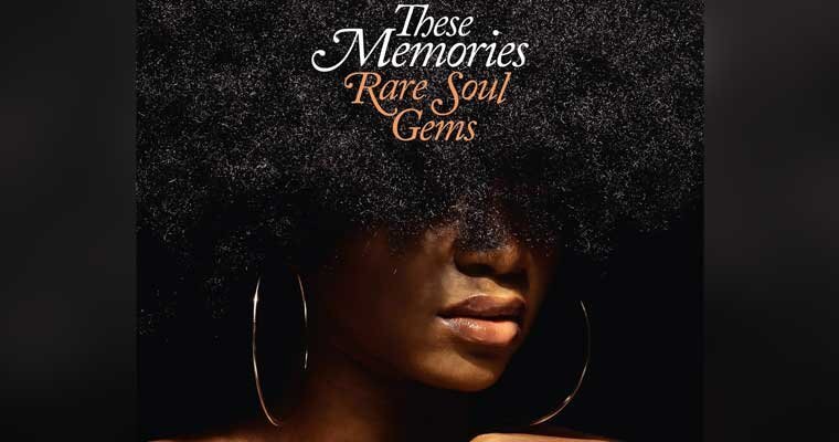 These Memories - Rare Soul Gems (LP) - Outta Sight Records magazine cover