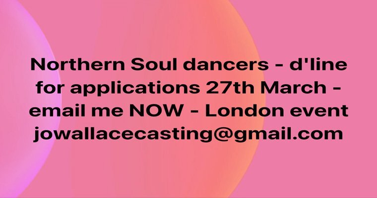 More information about "Be seen by millions - Northern Soul dancers needed for London event"