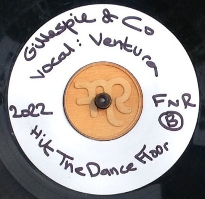 More information about "GILLESPIE & CO Feat: Coko Buttafli - What You Gonna Do / Hit The Dance Floor"