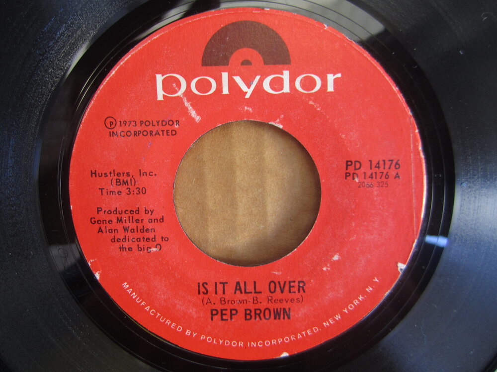 Pep Brown - is it all over POLYDOR.JPG