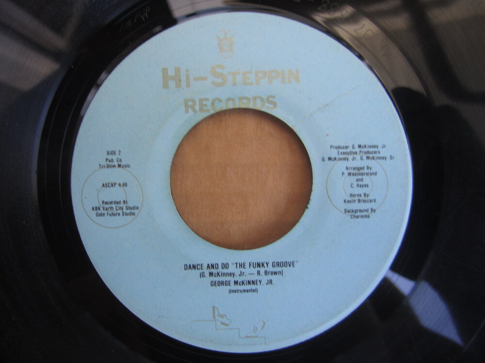 George McKinney, Jr. – dance and do the funky groove (instrumental) HI-STEPPIN.JPG