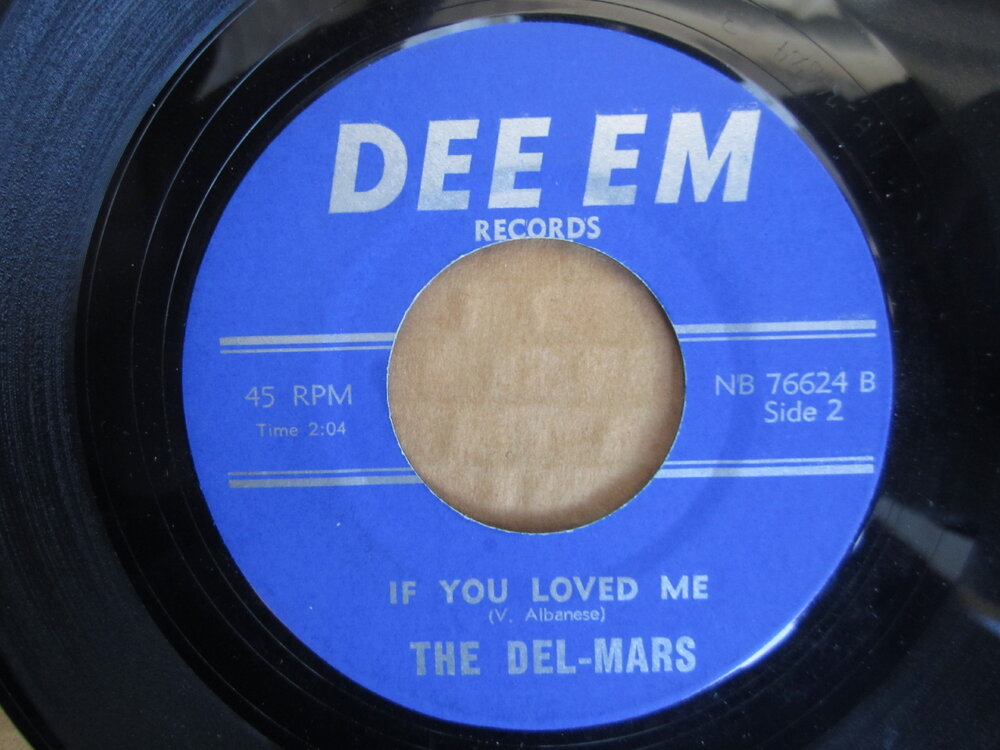 Del-Mars - if you loved me DEE EM.JPG