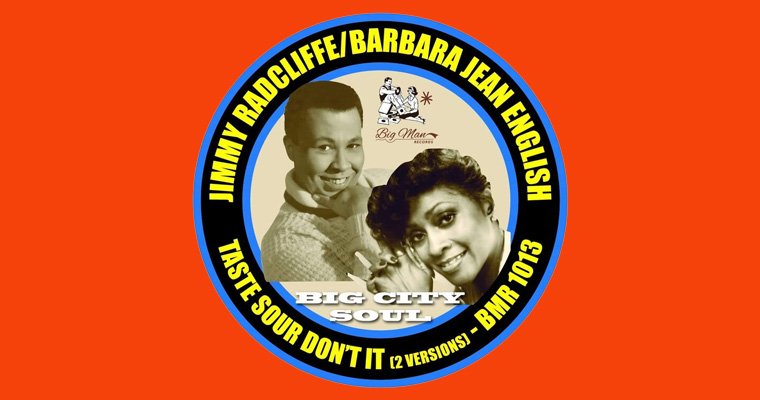 Jimmy Radcliffe - Barbara Jean English - Big Man New 45 Release BMR 101 magazine cover