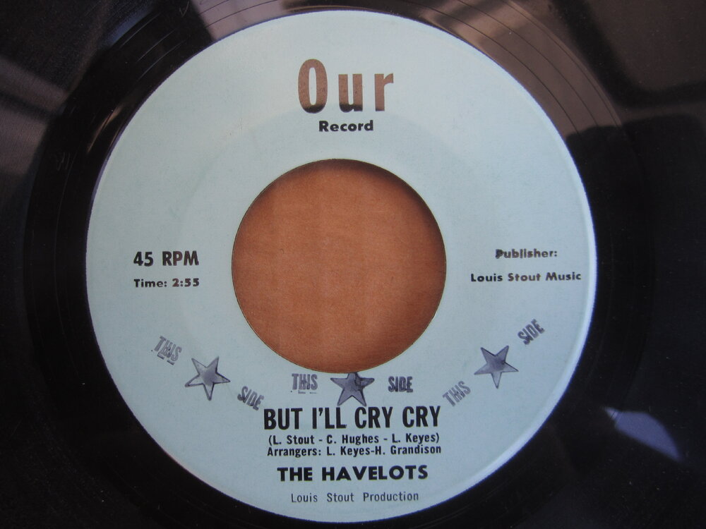 Havelots - but i'll cry cry OUR RECORD.JPG