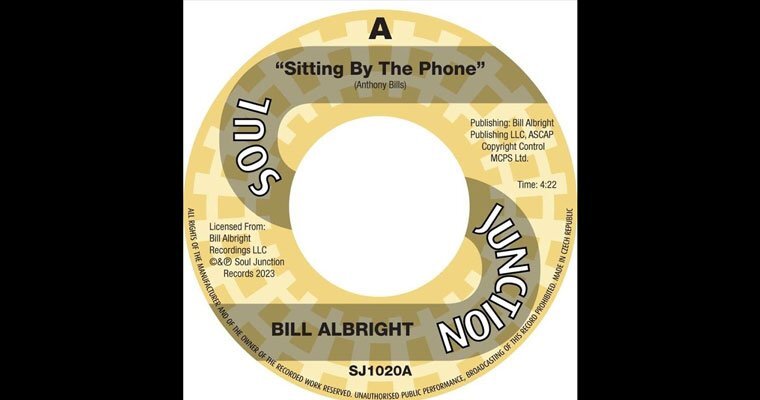 Pre-Order News:  Bill Albright - Sitting By The Phone - Upcoming Soul Junction 45 magazine cover