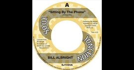 Pre-Order News:  Bill Albright - Sitting By The Phone - Upcoming Soul Junction 45 image