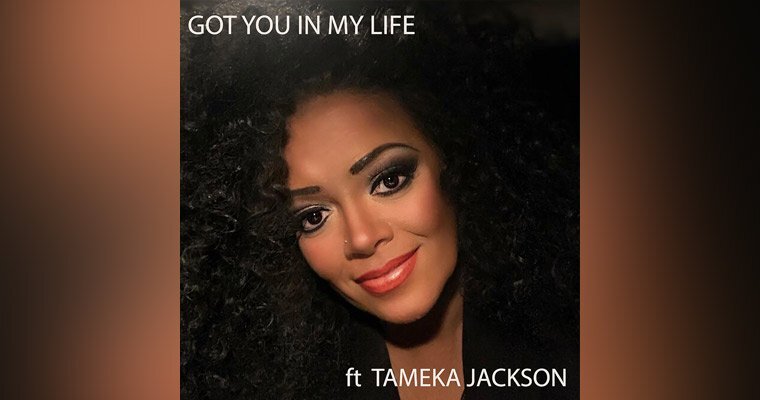 Geoff Waddington ft Tameka Jackson - 'Got You In My Life' - Digital Release