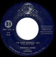 Sharon Jones & The Dap-Kings - I'm Not Gonna Cry / Money Don't Make The Man - Daptone image