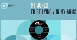 Pre-Order: New 45 from Creative Soul - MT Jones - I'd Be Lying image