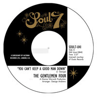 Gentlemen Four - You Can't Keep a Good Man Down / It Won't Hurt - Soul7 image