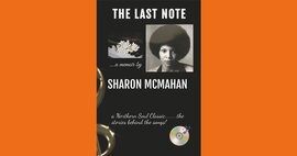 New Book - The Last Note: A Northern Soul Classic, the Stories Behind the Songs - Sharon McMahan image