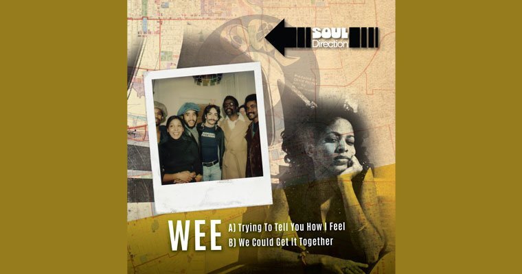 New 45 -Wee - Trying To Tell You How I Feel - Soul Direction Records magazine cover