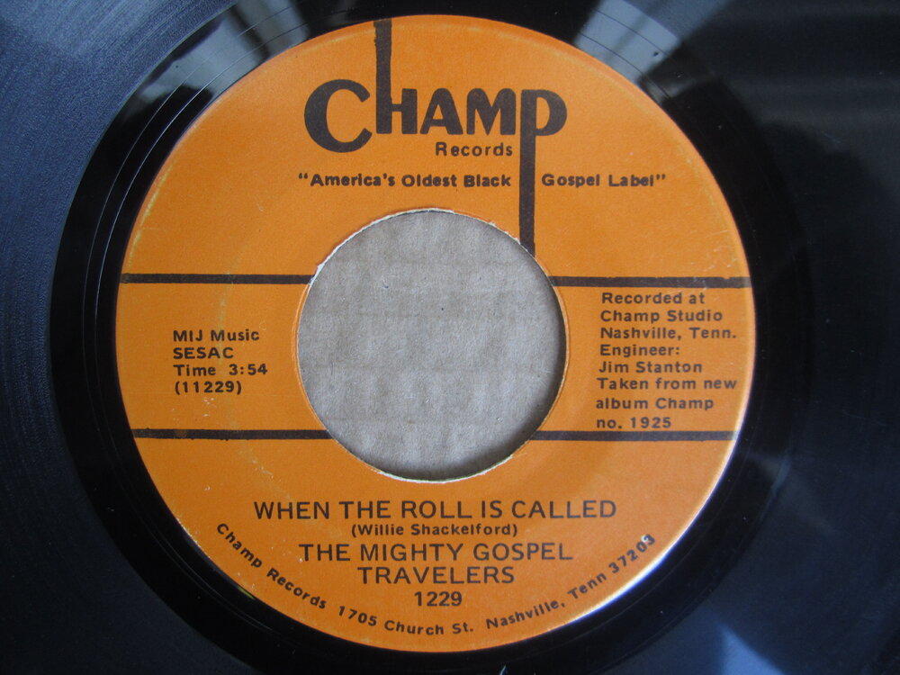 Mighty Gospel Travelers - when the roll is called CHAMP.JPG