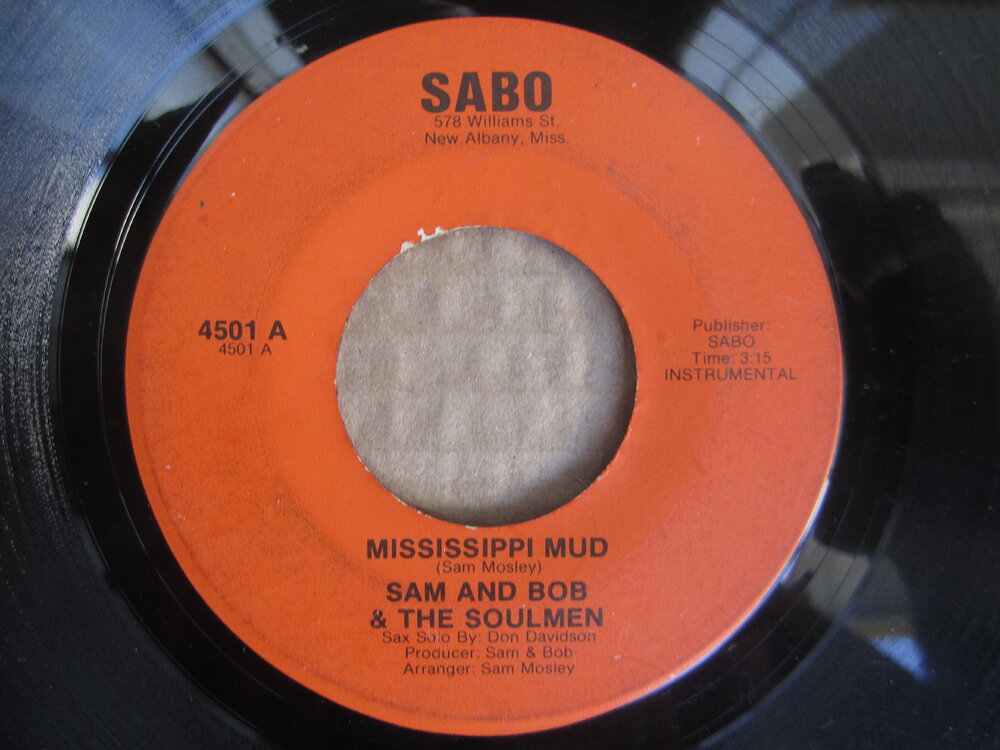 Sam and Bob & the Soulman - mississippi mud SABO.JPG