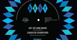 Out Now - New Kent 45 - Carolyn Crawford - Get Up And Move / Sugar Boy -  Select 094 image