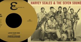 Previously Unissued Harvey Scales And The Seven Sounds - Love That One Epsilon Record Co 1969 image