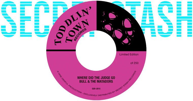 More information about "New 45 - Bull & The Matadors - The Funky Judge - Secret Stash Records"