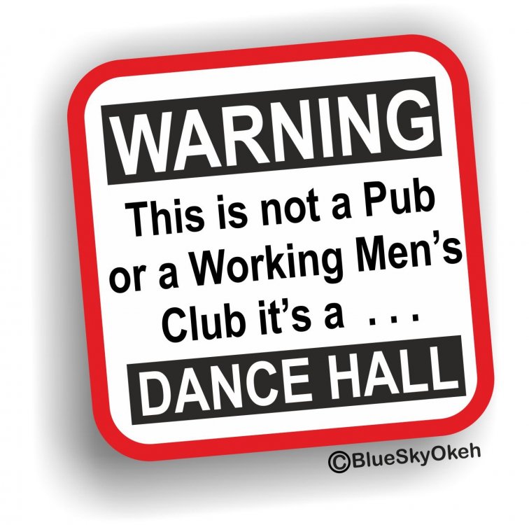 Dance Hall Warning.jpg