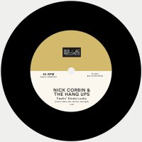 Nick Corbin & The Hang Ups - Feelin' Kinda Lucky / Time Alone - Big AC Records image