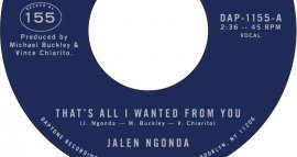 New 45 - Jalen Ngonda - That's All I Wanted From You - Daptone image