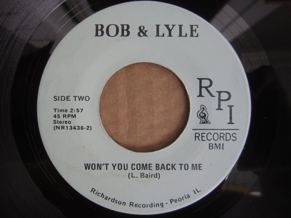 Bob & Lyle - won't you come back to me RPI.JPG