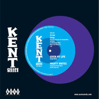 Mighty Whites / Jacqueline Jones - Given My Life / A Frown On My Face - Kent Select 063 image