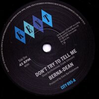 Berna-Dean - Don’t Try To Tell Me / Laughing On The Outside - City 095 image