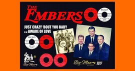 Out Now - New 45 - The Embers - Just Crazy 'bout You Baby b/w Aware Of Love - Big Man Recs BMR 1017 image