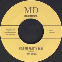 John Bowie – Help Me Pretty Baby / You're Gonna Miss A Good Thing - MD Records 115 image