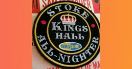 Event news - The Last Ever Kings Hall Stoke All Nighter image